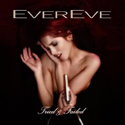 EverEve: "Tried And Failed" – 2005